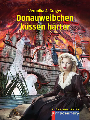 cover image of Donauweibchen küssen härter